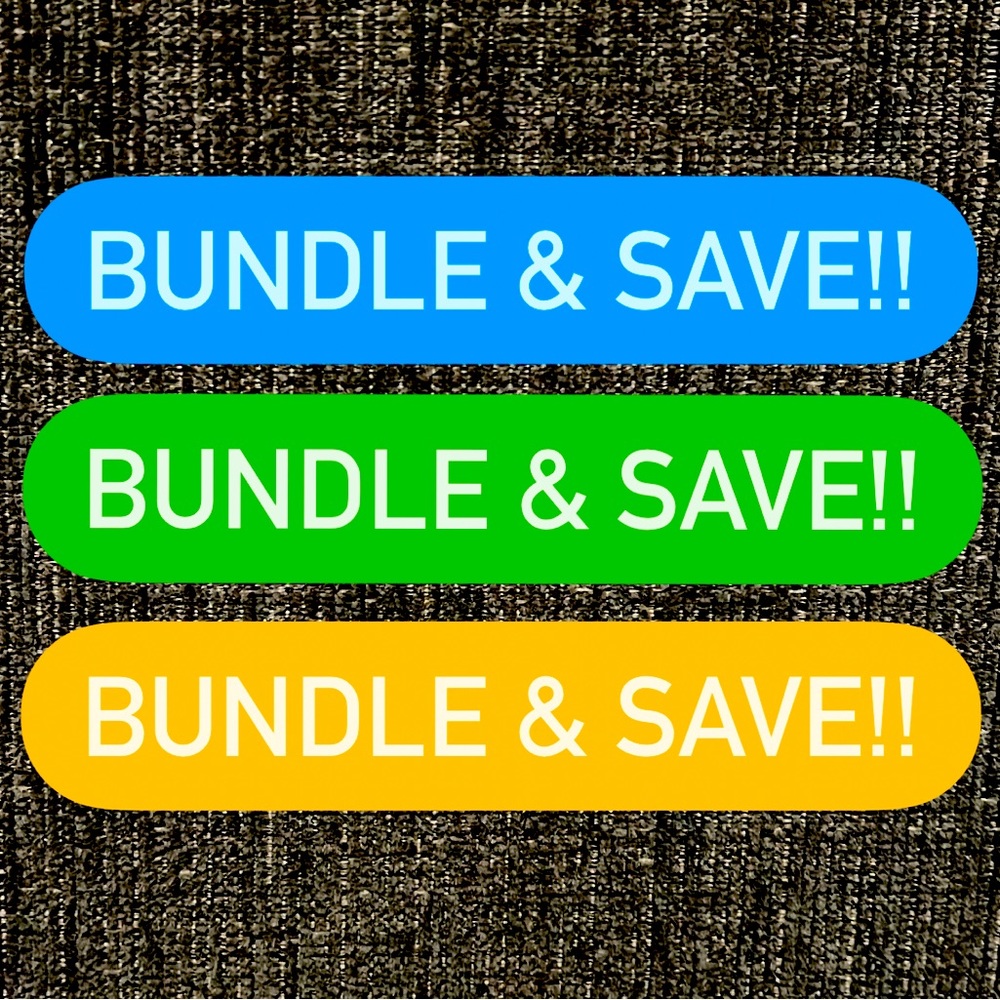 Bundle & save!!